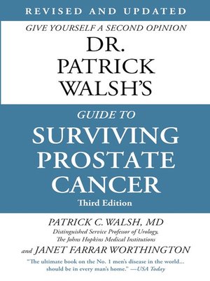 Dr. Patrick Walsh's Guide to Surviving Prostate Cancer - ebook